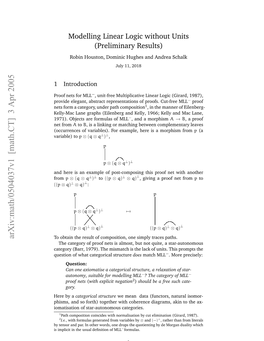 Modelling Linear Logic Without Units (Preliminary Results)