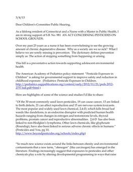 3/4/13 Dear Children's Committee Public Hearing, As a Lifelong Resident of Connecticut and a Nurse with a Master in Public