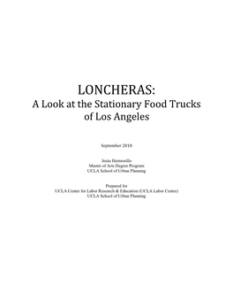 LONCHERAS: a Look at the Stationary Food Trucks of Los Angeles