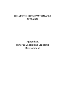 HOLMFIRTH CONSERVATION AREA APPRAISAL Appendix K Historical