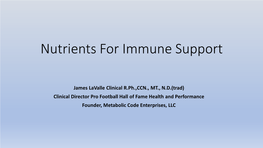 Nutrients for Immune Support