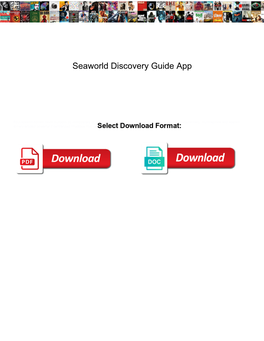 Seaworld Discovery Guide App