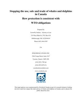 Stopping the Use, Sale and Trade of Whales and Dolphins in Canada How Protection Is Consistent with WTO Obligations