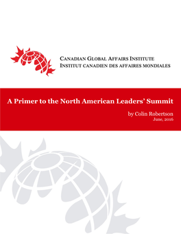 A Primer to the North American Leaders' Summit