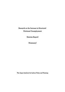 Research on the Increase in Structural- Frictional Unemployment (Interim