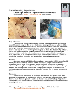 Social Learning Experiment: Creating Reusable Bags from Recycled Plastic by Caitlin Prior, Caitlin.N.Prior@Wmich.Edu, (269)430-1226