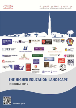 The Higher Education Landscape in Dubai 2012 1