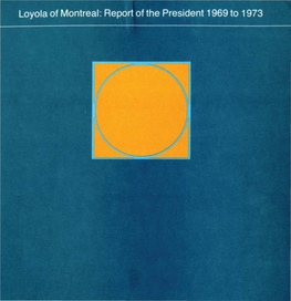Loyola of Montreal: Report of the President 1969 to 1973 Index