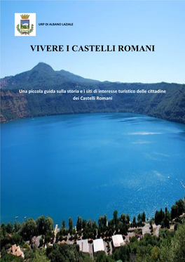 Vivere I Castelli Romani