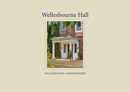 WELLESBOURNE HALL A4 16Pp NEW.Indd