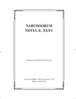 Narcissorum Notulæ, Xxxv