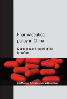 Pharmaceutical Policy in China