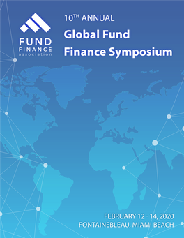 10TH ANNUAL Global Fund Finance Symposium