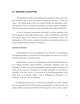 XI. REGIONAL ALLOCATION the Geographical Position of The