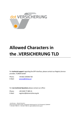 Allowed Characters in the .VERSICHERUNG TLD