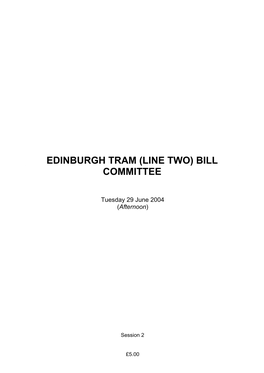 Edinburgh Tram (Line Two) Bill Committee