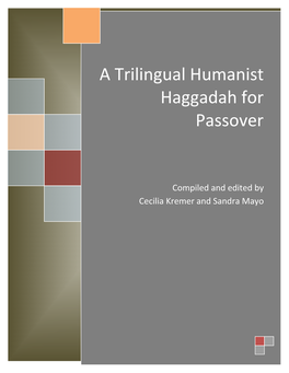 A Trilingual Humanist Haggadah for Passover