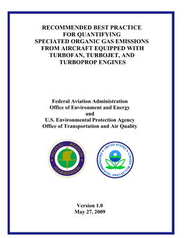 Speciated Organic Gas Emissions Aircraft Turbofan Turbonjet Turboprop