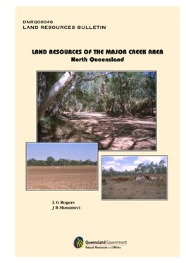 LAND RESOURCES of the MAJOR CREEK AREA North Queensland