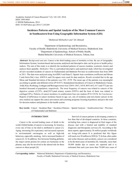 Incidence Patterns and Spatial Analysis of the Most Common Cancers in Southeastern Iran Using Geographic Information System (GIS)