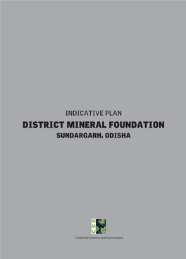 District Mineral Foundation Sundargarh, Odisha