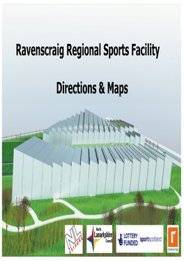 Ravenscraig Regional Sports Facility Directions & Maps