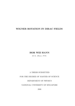 Wigner Rotation in Dirac Fields Hor Wei Hann