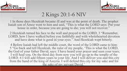 2 Kings 20:1-6 NIV 1 in Those Days Hezekiah Became Ill and Was at the Point of Death