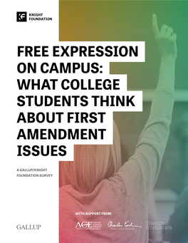 Free Expression on Campus: What College Students Think About First Amendment Issues