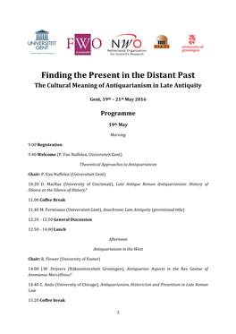 Finding the Present in the Distant Past the Cultural Meaning of Antiquarianism in Late Antiquity