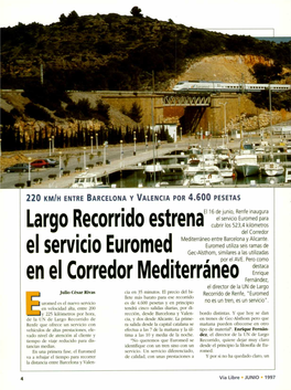 En El Corredor Mediterraneo Destaca Largo Recorrido Estrena