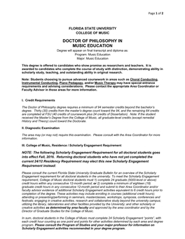 DOCTOR of PHILOSOPHY in MUSIC EDUCATION Degree Will Appear on Final Transcript and Diploma As: Program: Music Education Major: Music Education