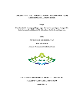 IMPLEMENTASI MANAJEMEN KELAS PADA PESERTA DIDIK KELAS XII IAI DI MAN 1 LAMPUNG TIMUR Skripsi Diajukan Untuk Melengkapi Tugas-Tug