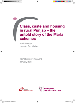 Class, Caste and Housing in Rural Punjab – the Untold Story of the Marla Schemes Haris Gazdar Hussain Bux Mallah