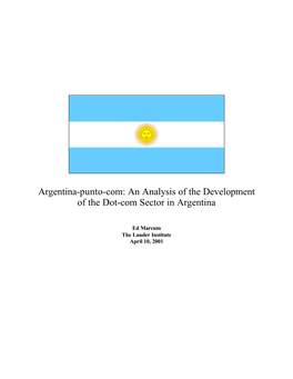 Argentina-Punto-Com: an Analysis of the Development of the Dot-Com Sector in Argentina