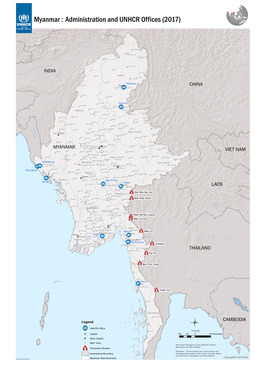 Myanmar : Administration and UNHCR Offices (2017)