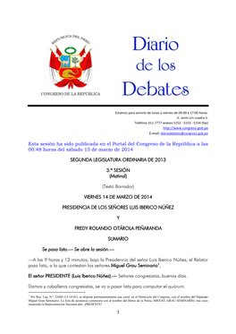 Esta Sesión Ha Sido Publicada En El Portal Del Congreso De La República a Las 00:48 Horas Del Sábado 15 De Marzo De 2014