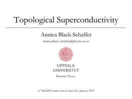 Topological Superconductivity
