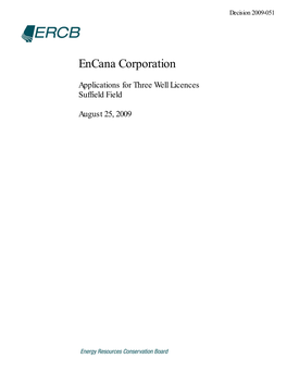 Decision 2009-051: Encana Corporation Suffueld Field