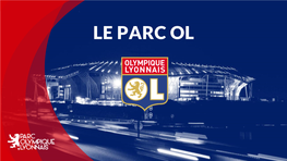 Le Parc Ol Parc Ol