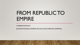 From Republic to Empire