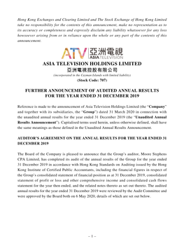 ASIA TELEVISION HOLDINGS LIMITED 亞洲電視控股有限公司 (Incorporated in the Cayman Islands with Limited Liability) (Stock Code: 707)