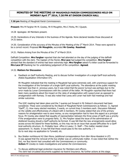 MINUTES of the MEETING of MAUGHOLD PARISH COMMISSIONERS HELD on MONDAY April 7 Th 2014, 7.30 PM at DHOON CHURCH HALL