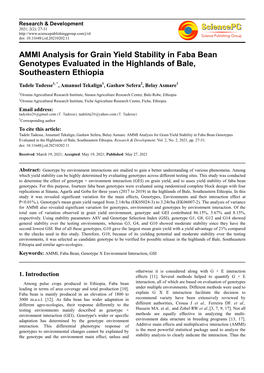 AMMI Analysis for Grain Yield Stability in Faba Bean Genotypes Evaluated in the Highlands of Bale, Southeastern Ethiopia