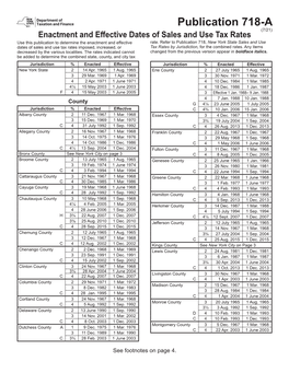 Enactment and Effective Dates of Sales and Use Tax Rates Use This Publication to Determine the Enactment and Effective Rate