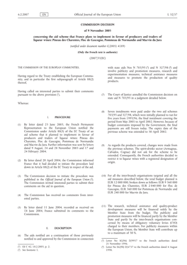 COMMISSION DECISION of 9 November 2005 Concerning the Aid