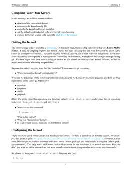 Compiling Your Own Kernel Getting the Kernel Configuring the Kernel