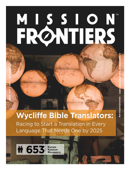 Wycliffe Bible Translators: Racing to Start a Translation in Every Language That Needs One by 2025