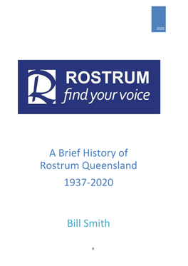 A Brief History of Rostrum Queensland 1937-2020