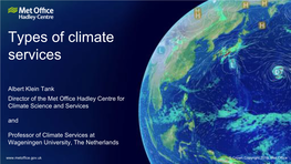 Met Office Hadley Centre for Climate Science and Services